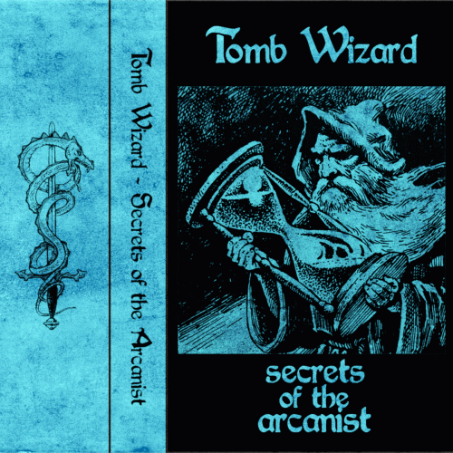 Tomb Wizard : Secrets of the Arcanist